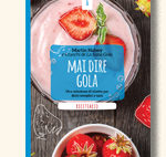 Mai dire Gola edizioni La Sana Gola
